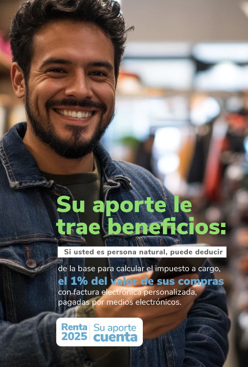 Persona sonriendo con móvil y texto “Su aporte le trae beneficios” sobre deducción del 1% en compras con factura electrónica.