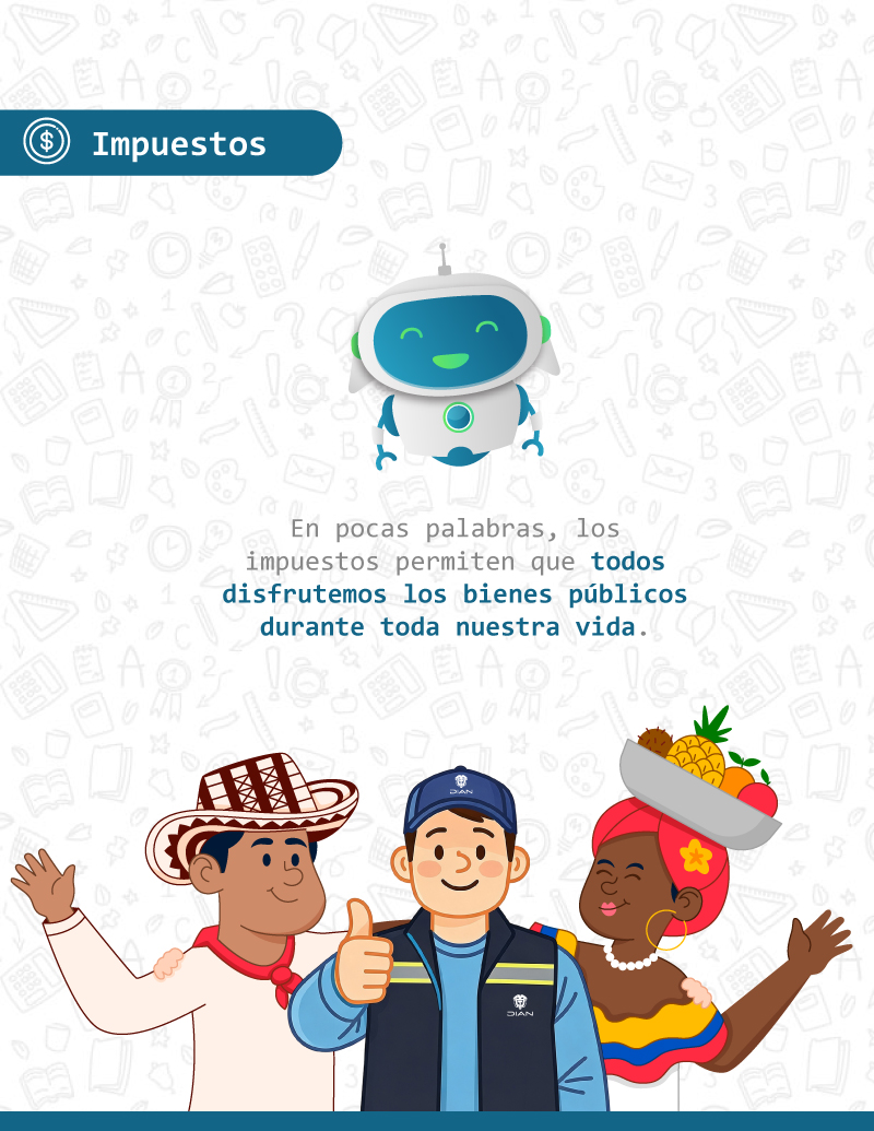 Cartilla de impuestos para niños y adolescentes – Página 10 Cartilla de impuestos para niños y adolescentes – Página 10