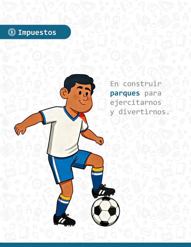 Cartilla de impuestos para niños y adolescentes – Página 5 Cartilla de impuestos para niños y adolescentes – Página 5