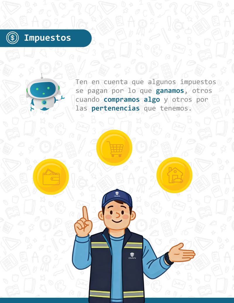 Cartilla de impuestos para niños y adolescentes – Página 9 Cartilla de impuestos para niños y adolescentes – Página 9